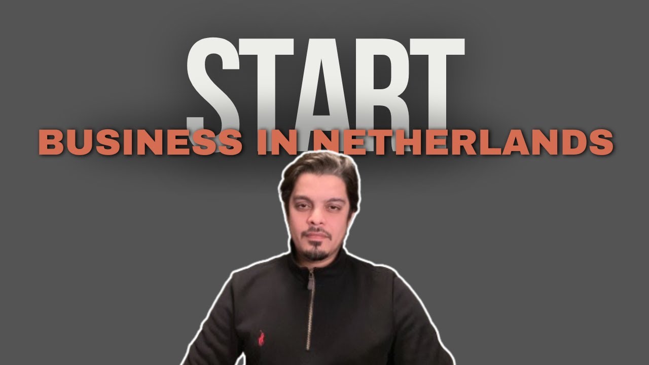 Setting up Business in Netherlands - A Guide