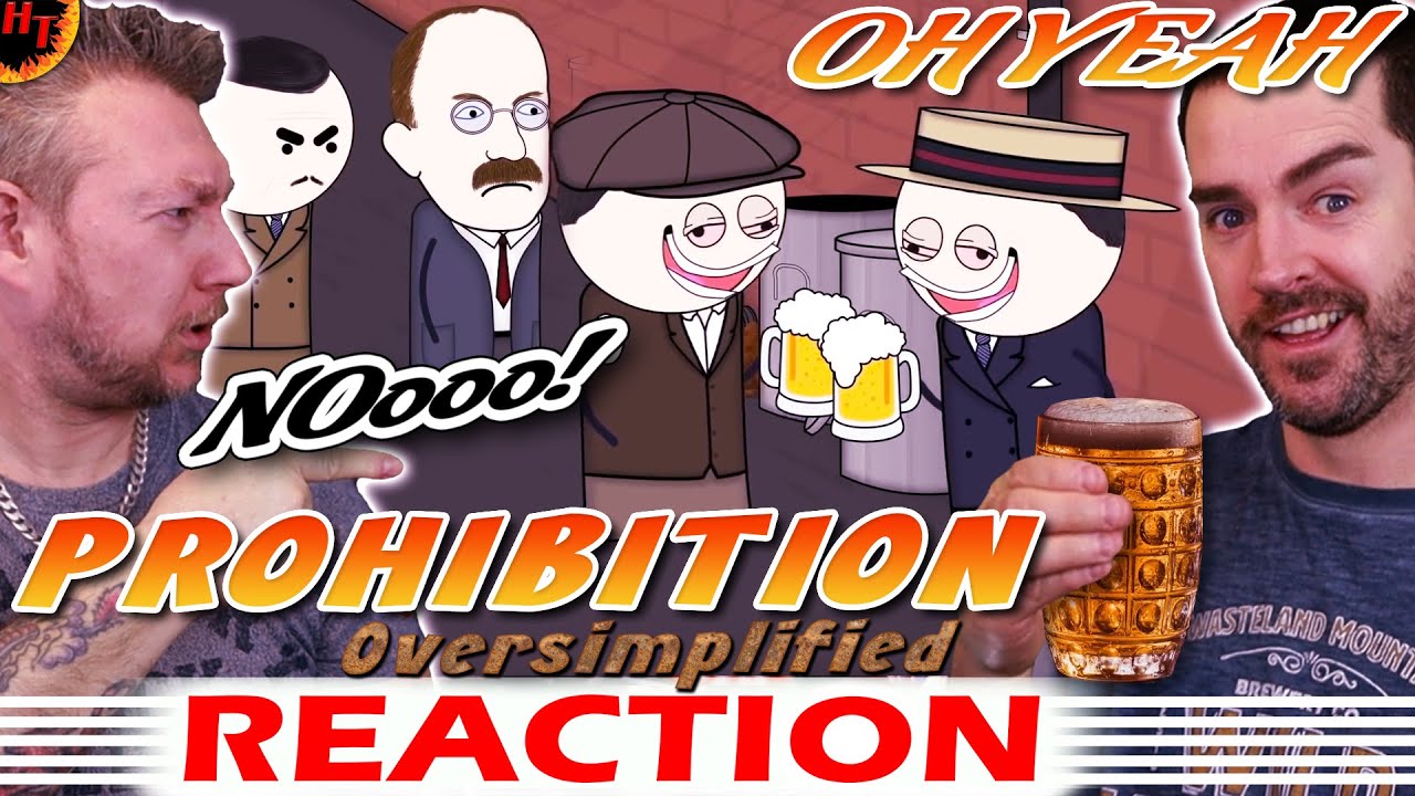 ''Prohibition'' - OverSimplified REACTION
