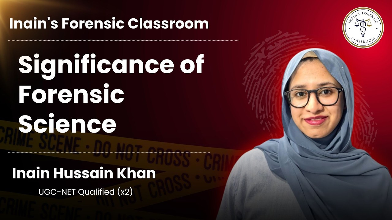 Significance of Forensic Science | Inain&rsquo;s Forensic Classroom