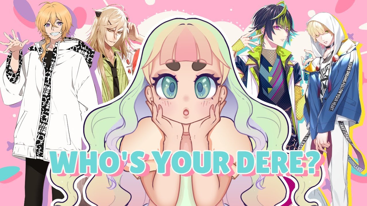 Who's Your Dere? Otome 101