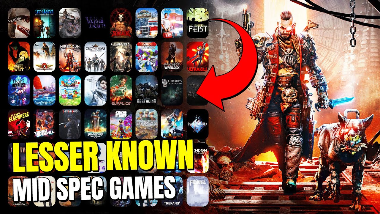 50 Lesser-Known Games for Mid SPEC PCs