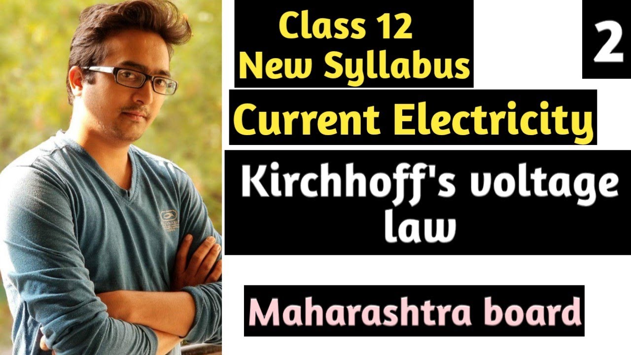 Class 12| Current electricity| Kirchoff's voltage law| Maharashtra board new syllabus