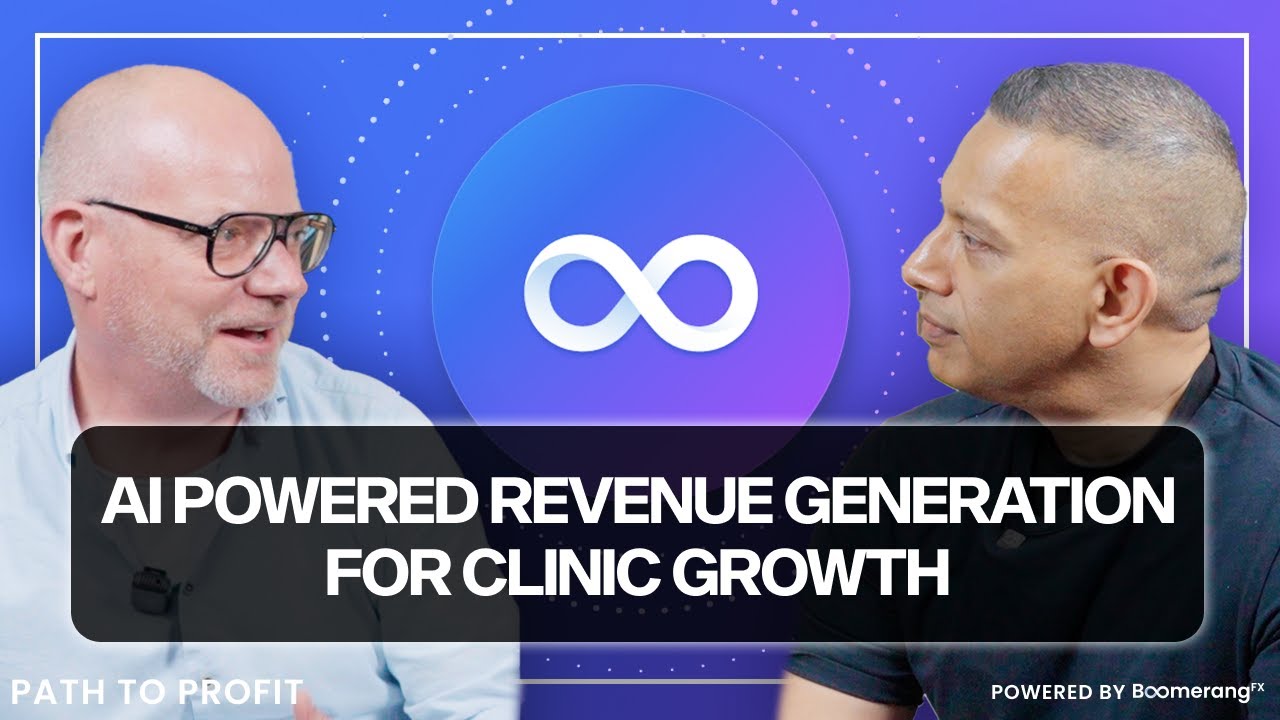 AI Futurist & CEO of BoomerangFX Powerful Strategies for Clinic Growth