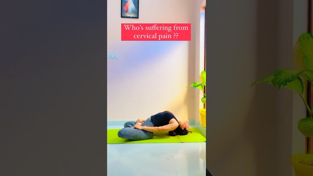 Yoga for cervical pain and upper back pain??? 