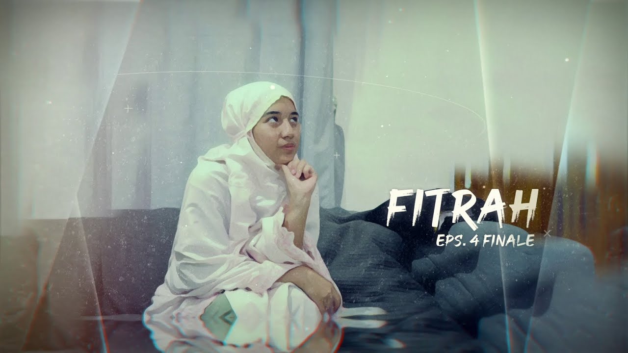 Fitrah (2025) | Episode 4 Finale | a mini series by SMAKBO Pro