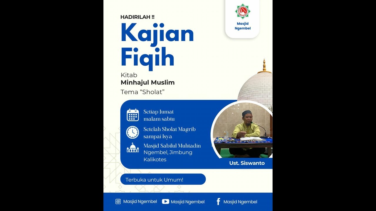 Kajian Fiqih Rutin Malam Sabtu | Kitab Minhajul Muslim | Ust Siswanto