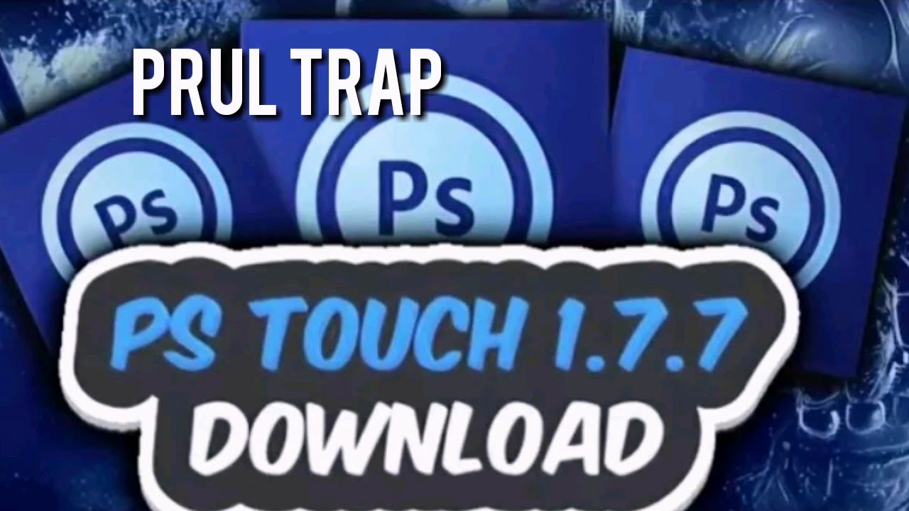DOWNLOAD Ps touch v1.7.7 Sem error