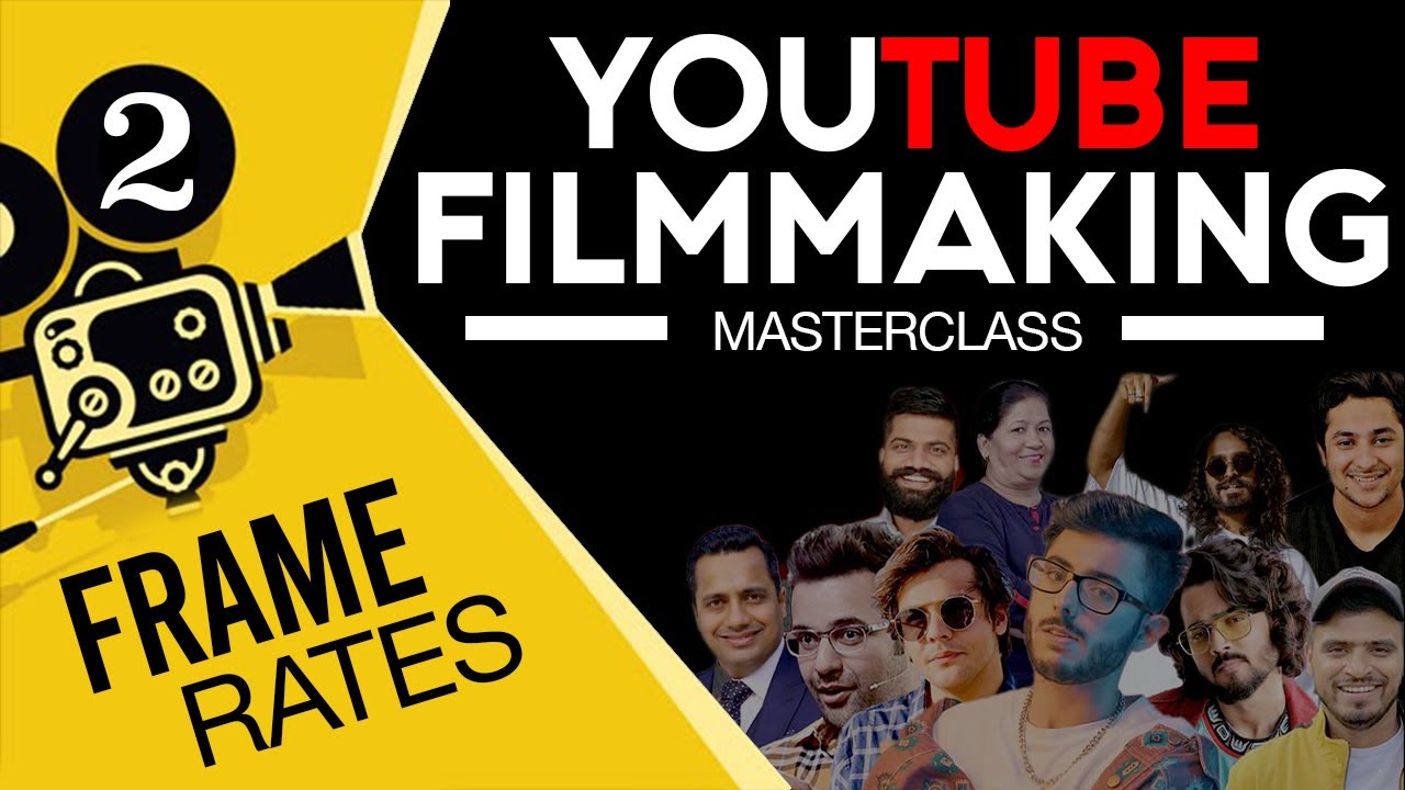 YOUTUBE FILMMAKING COURSE EP-2 | FRAME RATE & SMOOTH SHOTS