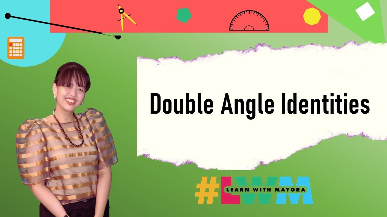 [Tagalog] Double Angle Trigonometric Identities