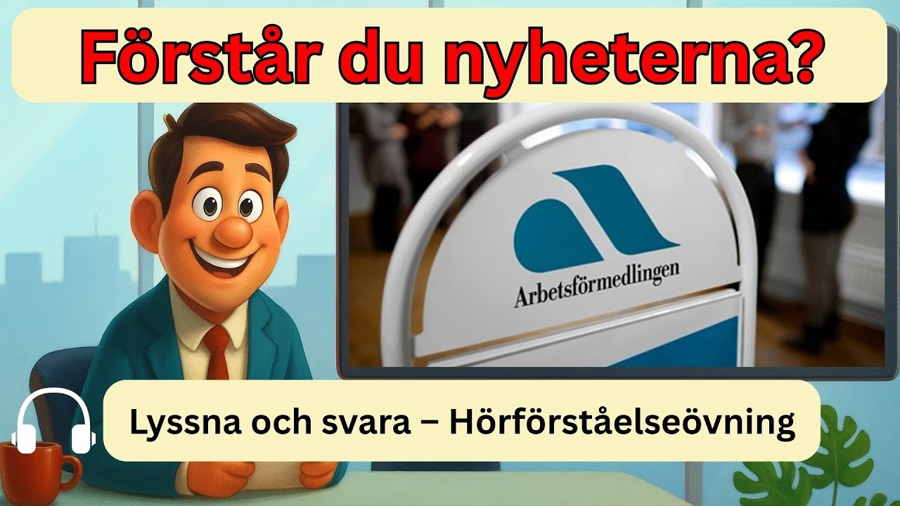 Lyssna på 3 nyheter och testa din hörförståelse! (SFI C/D)