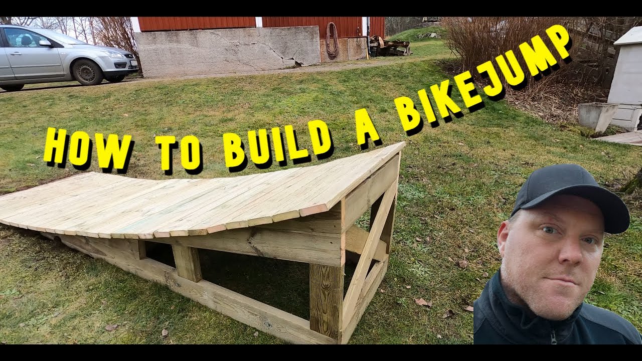 How To Build A Big Bike Jump