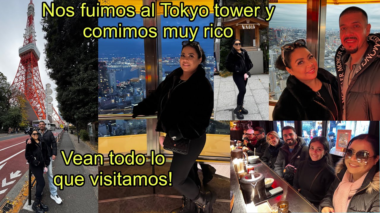 Visitamos Tokyo Tower  vean que vista tan hermosa😍comimos nuevas cosas muy rico todo😋les muestro💕