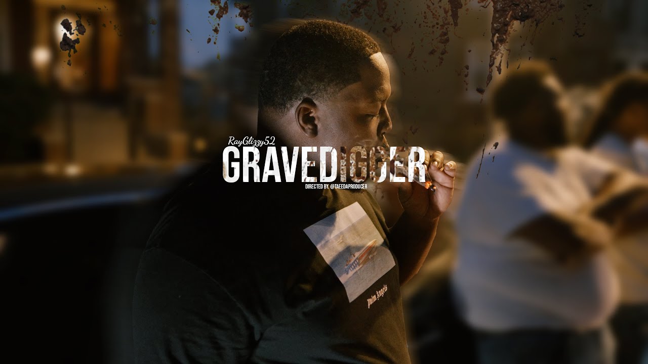 RayGlizzy52 - Grave Digger [Official Music Video] - Shot By @TaeeDaProducer