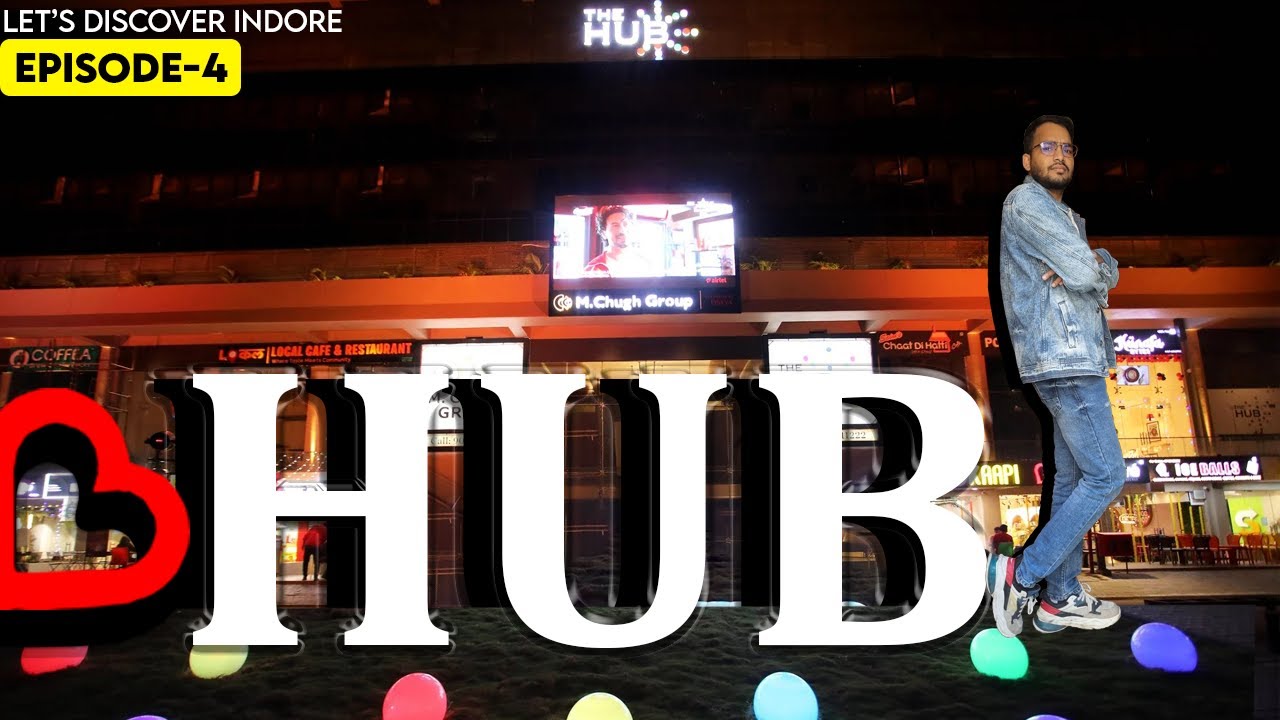 The HUB Indore😍 || Street Food Indore | 