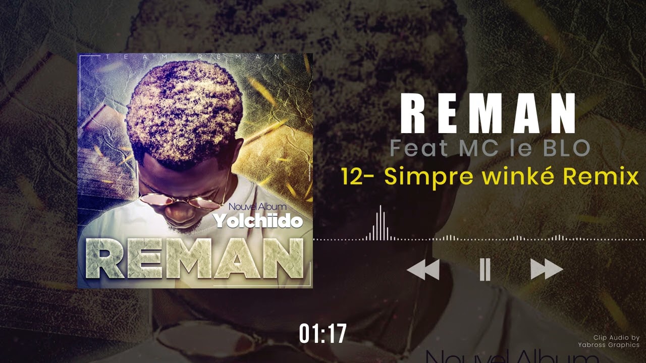 Reman - Simpre Winke Remix Feat. MC le BLO