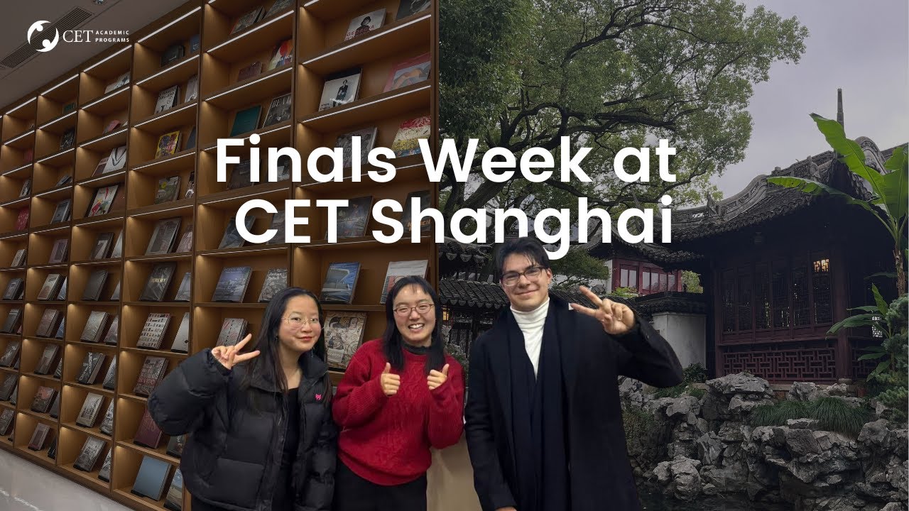 Finals Week in Shanghai