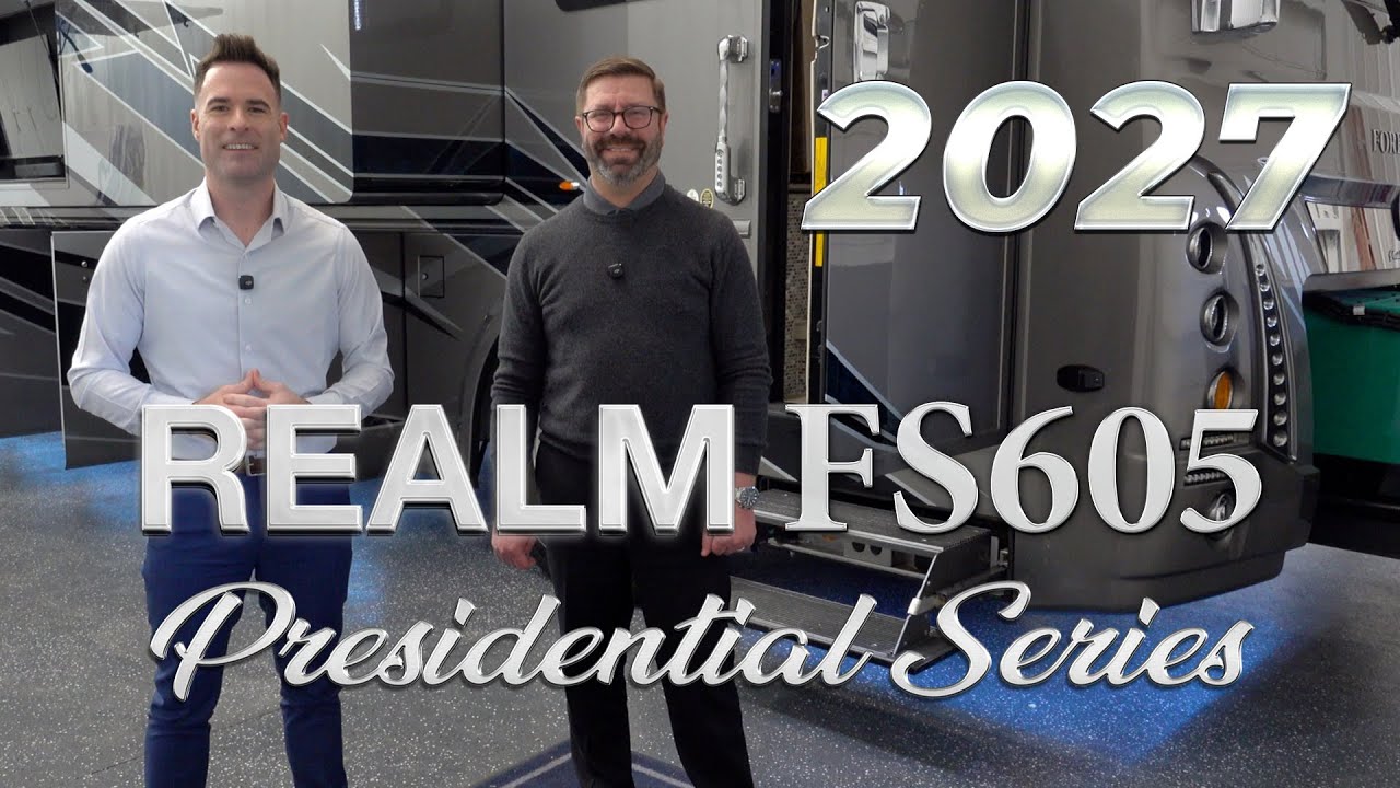 2027 Foretravel Realm Presidential Exclusive First Look