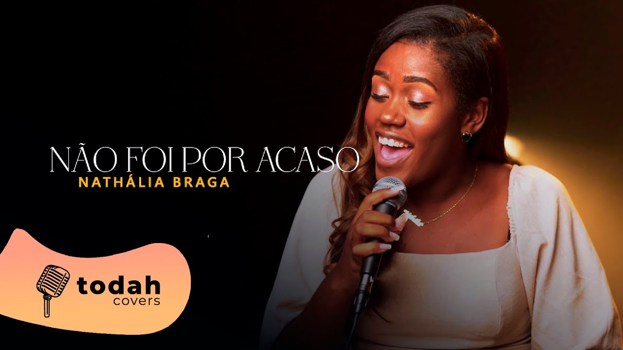 Nathália Braga |  Não Foi Por Acaso [Cover Paulo Neto]