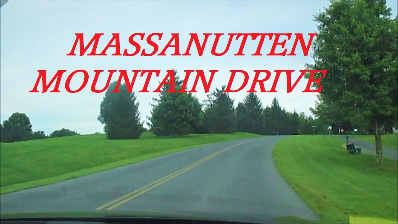 MASSANUTTEN MOUNTAIN DRIVE