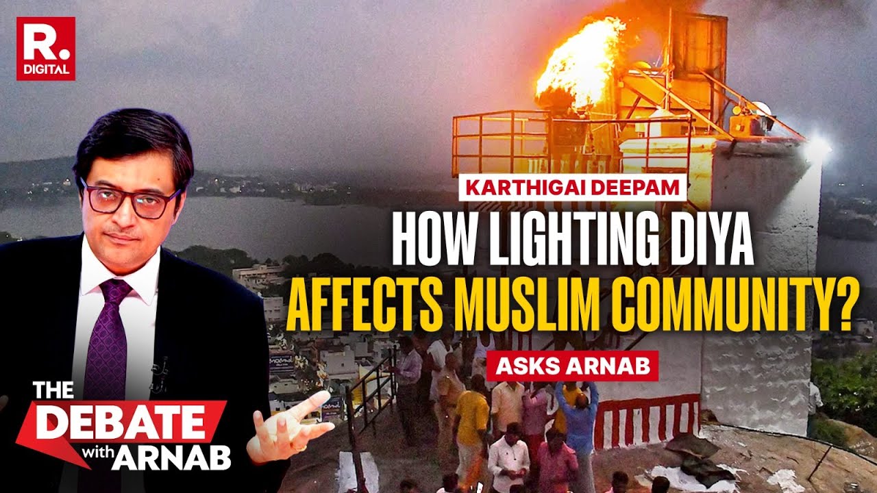 Karthigai Deepam: Arnab Dismantles Congress&rsquo; Appeasement In Leading An Anti-Hindu Movement