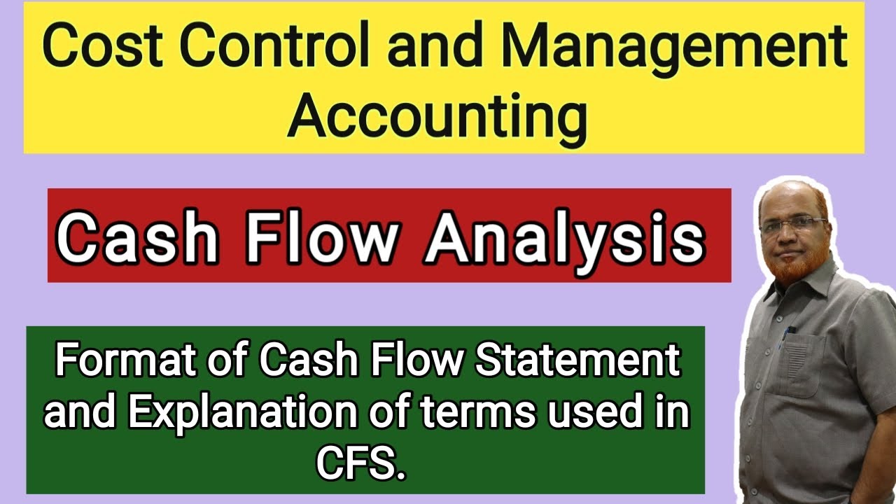 Cost Control and Management Accounting I Cash Flow Analysis I Introduction Theory 2 I Khans Commerce