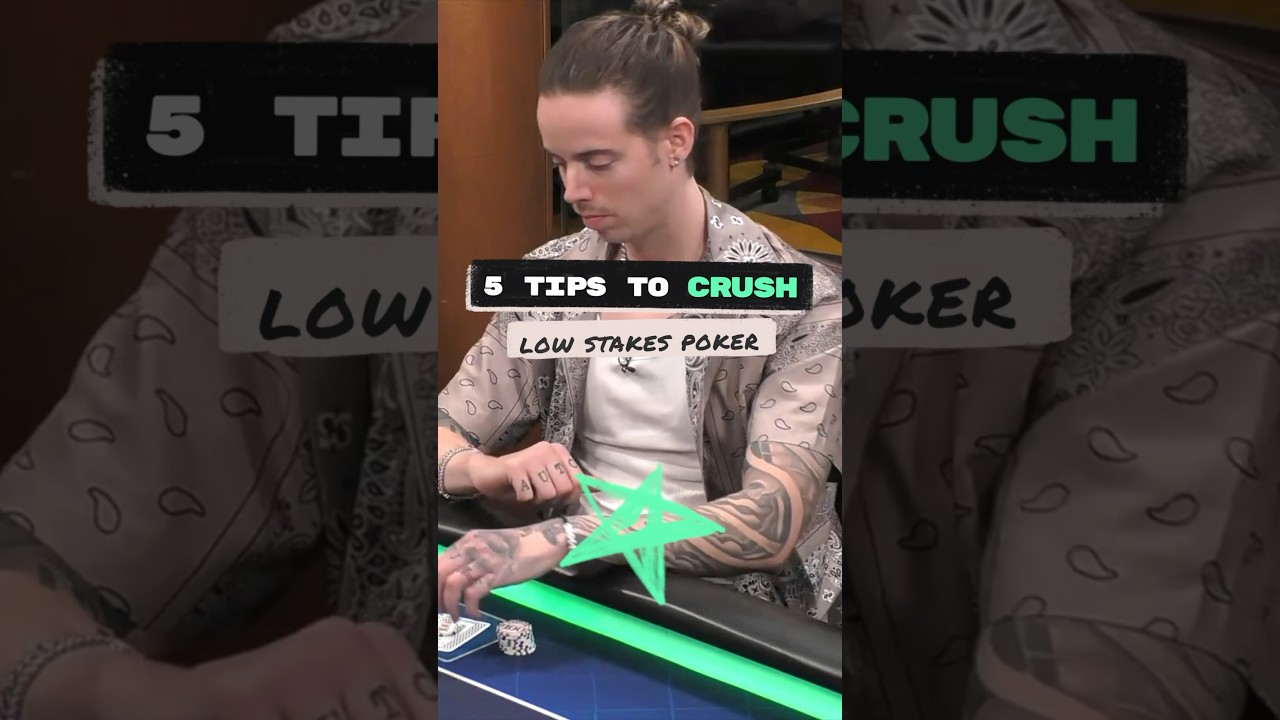 5 tips to CRUSH low stakes poker (see description for more detail!) #poker #pokerstrategy