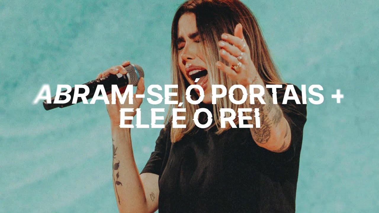 JULLIANY SOUZA | ABRAM-SE Ó PORTAIS + ELE É O REI | MINISTRAÇÃO AO VIVO | ARENA VIDEIRA