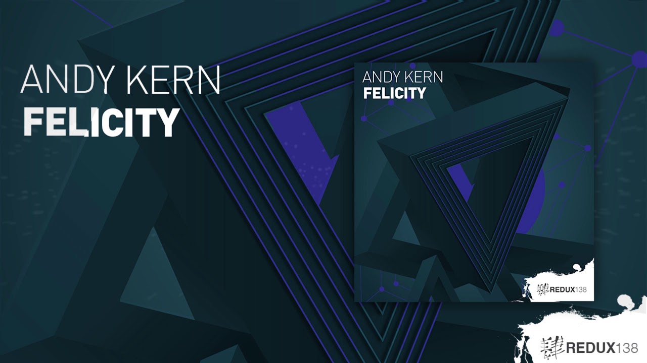 Andy Kern   Felicity (Full Version)