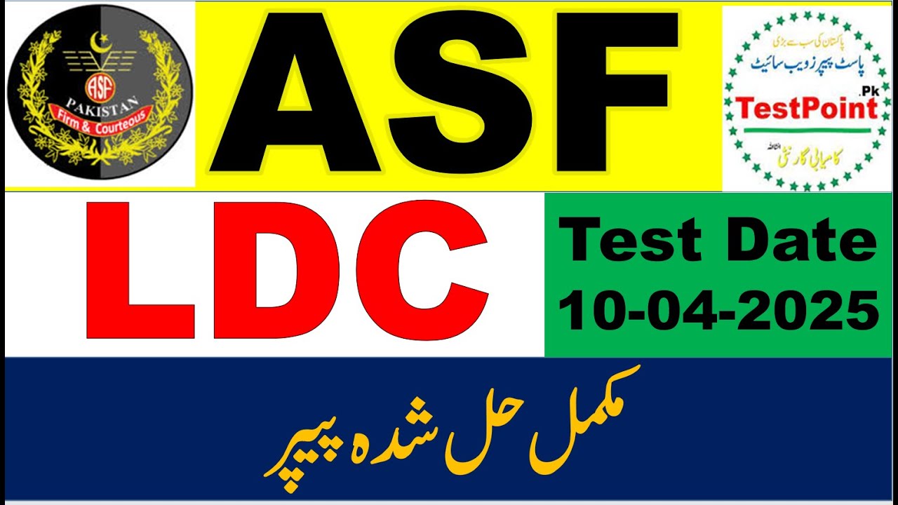 ASF LDC Complete Solved MCQs Paper Held On 10-04-2025