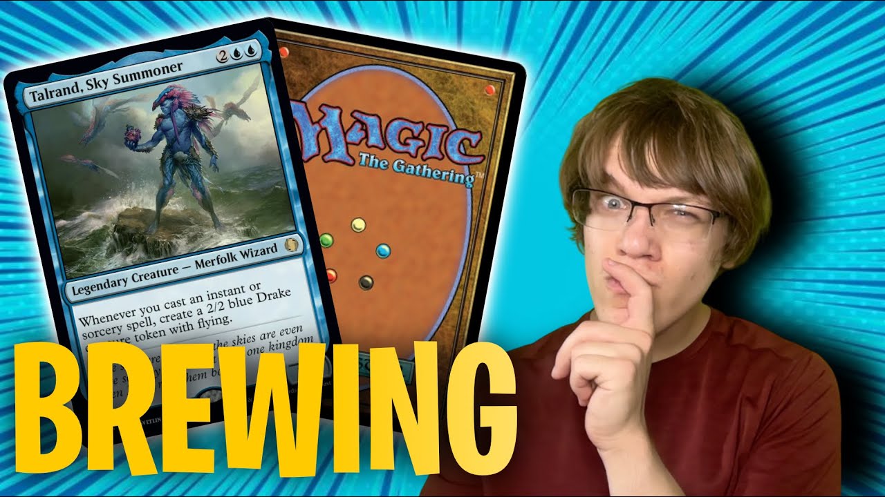 NEW BREW - Talrand, Sky Summoner EDH Deck