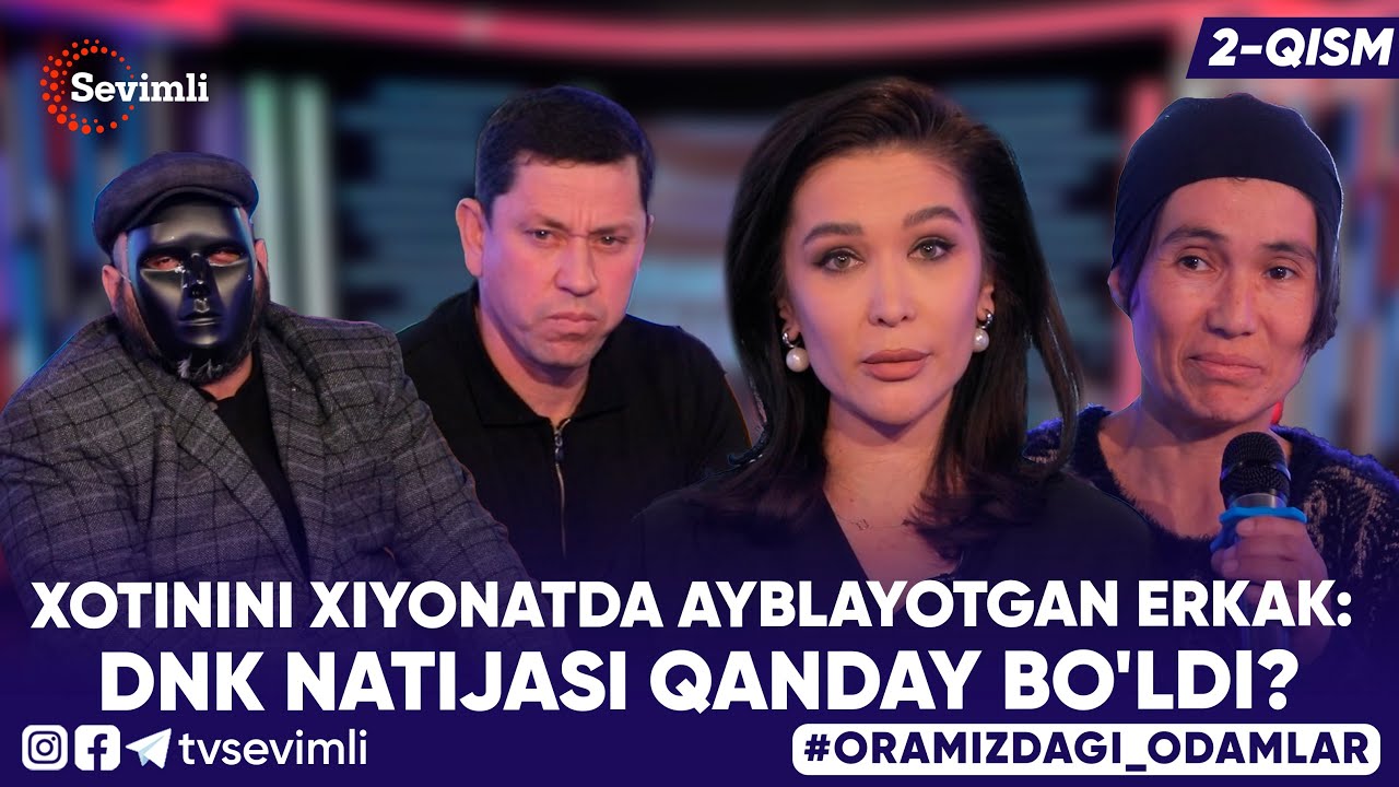 ORAMIZDAGI ODAMLAR - XOTININI XIYONATDA AYBLAYOTGAN ERKAK: DNK NATIJASI QANDAY BO'LDI?