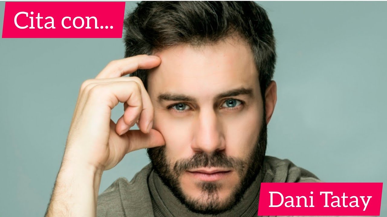 Cita con... Dani Tatay