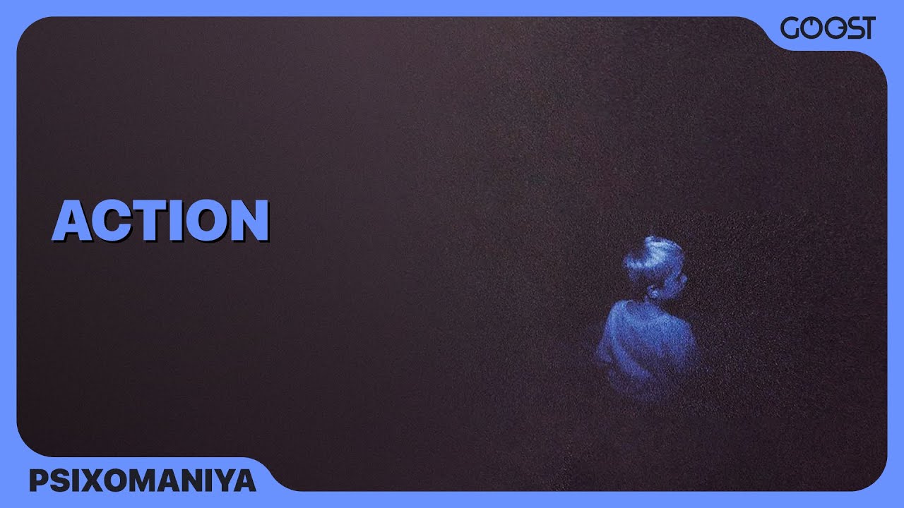PSIXOmaniya - ACTION