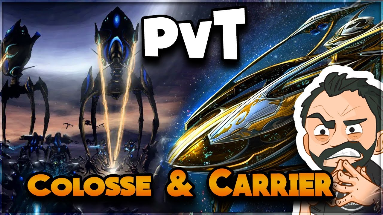 StarCraft 2 - Colosse/Carrier Macro en PvT ?!! [FR]