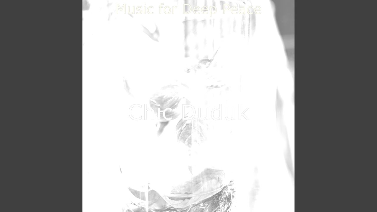 Energetic Duduk and Piano - Vibe for Complete Relaxation