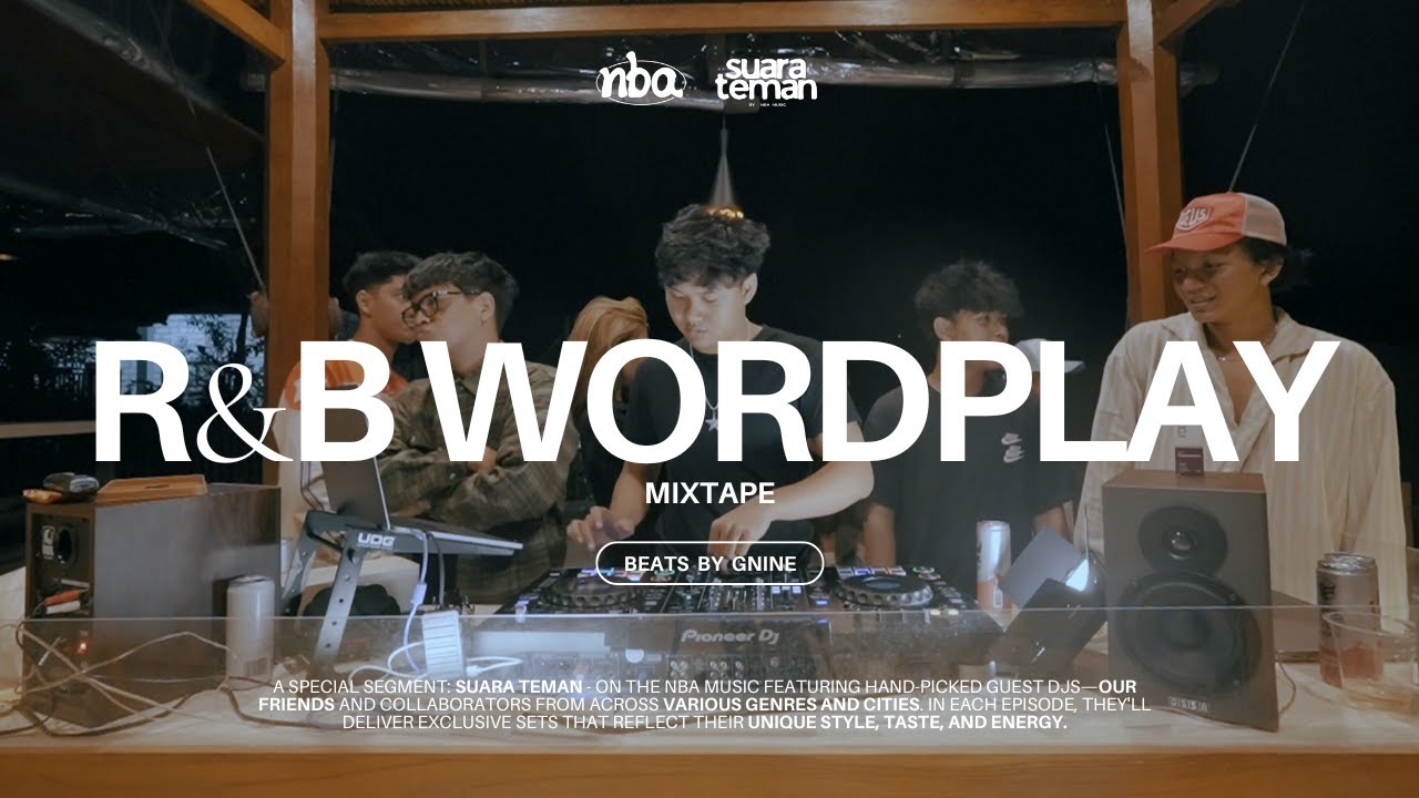 SUARA TEMAN Vol. 14: GNINE - R&B WORDPLAY MIXTAPE