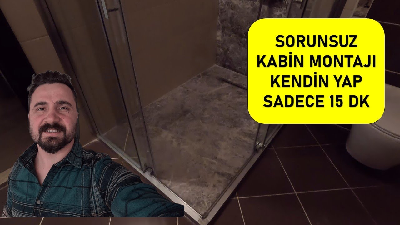 DUŞA KABİN MONTAJI DUŞ KAROSU ÜZERİNE KENDİN YAP