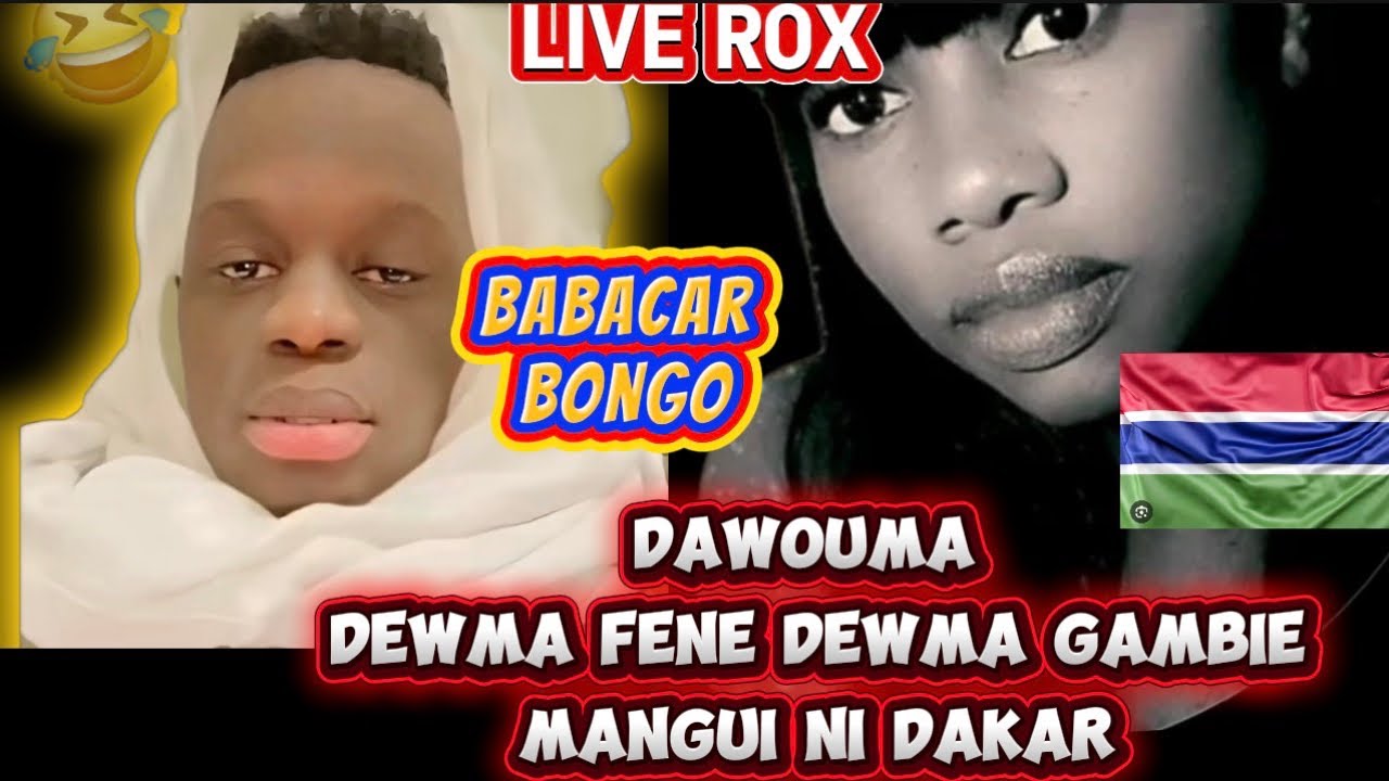 Accusé de goordjiguene, Babacar bongo wakh aye balles dewma gambi mangui senegal.. live rox