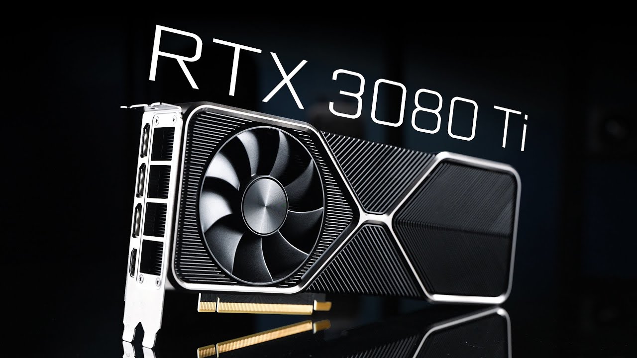RTX3080Ti首发评测：就是个3090青春版，推荐再等等……