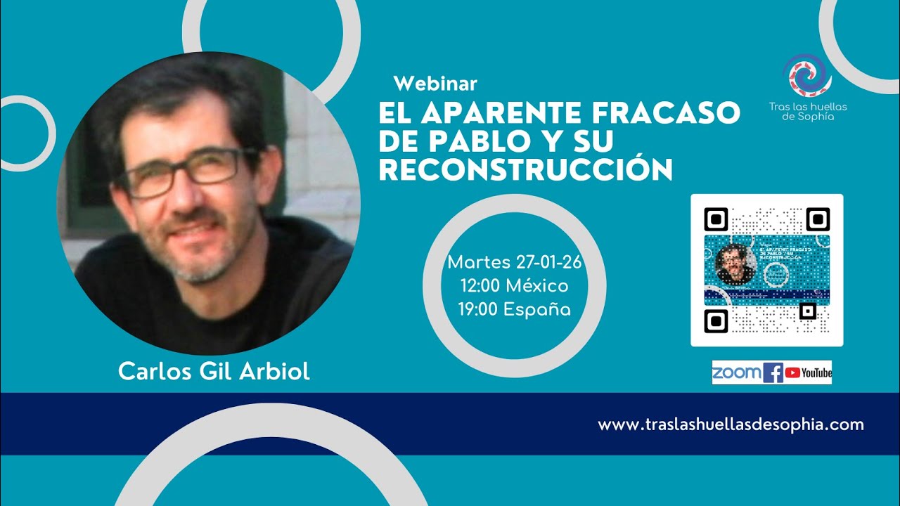 El aparente fracaso de Pablo y su reconstrucción. Carlos Gil Arbiol