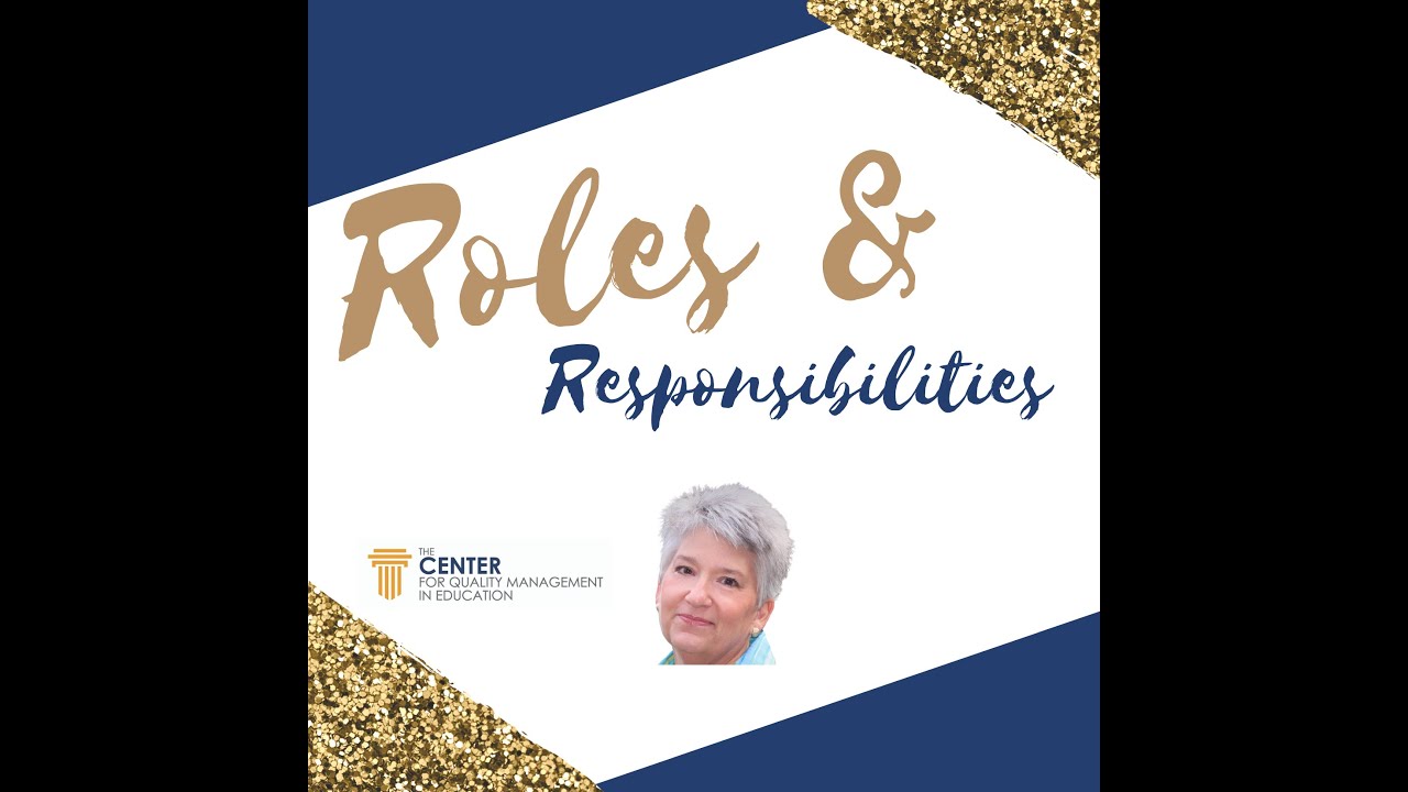 Roles and Responsibility