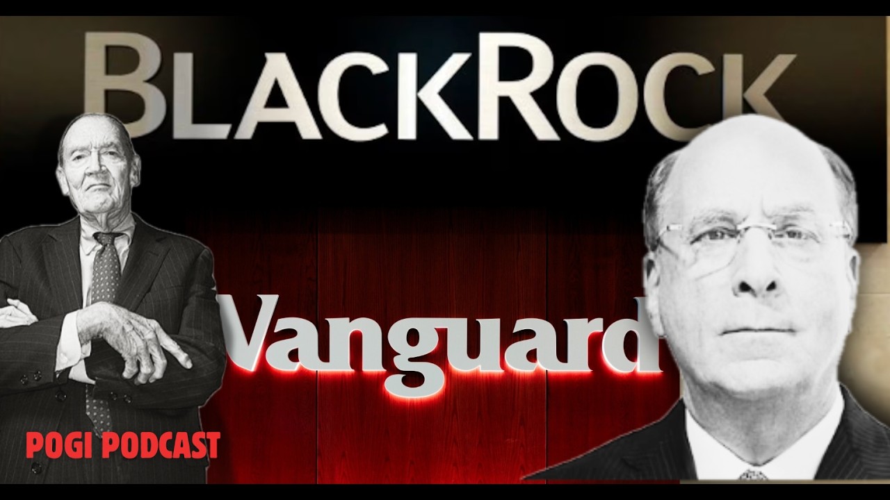 BlackRock és Vanguard: az új Főmumusok? ⎮🎙️POGI PODCAST