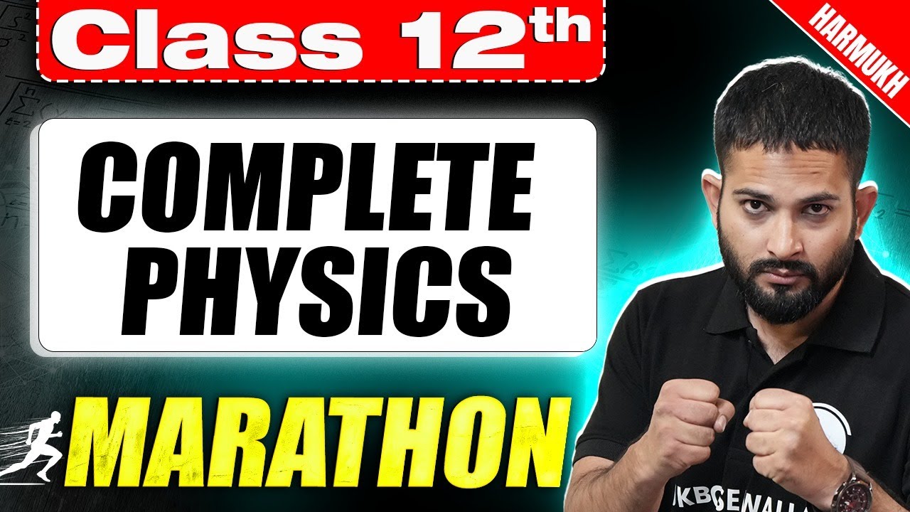 JKBOSE Class 12th | COMPLETE PHYSICS (1) | Marathon | Harmukh Batch