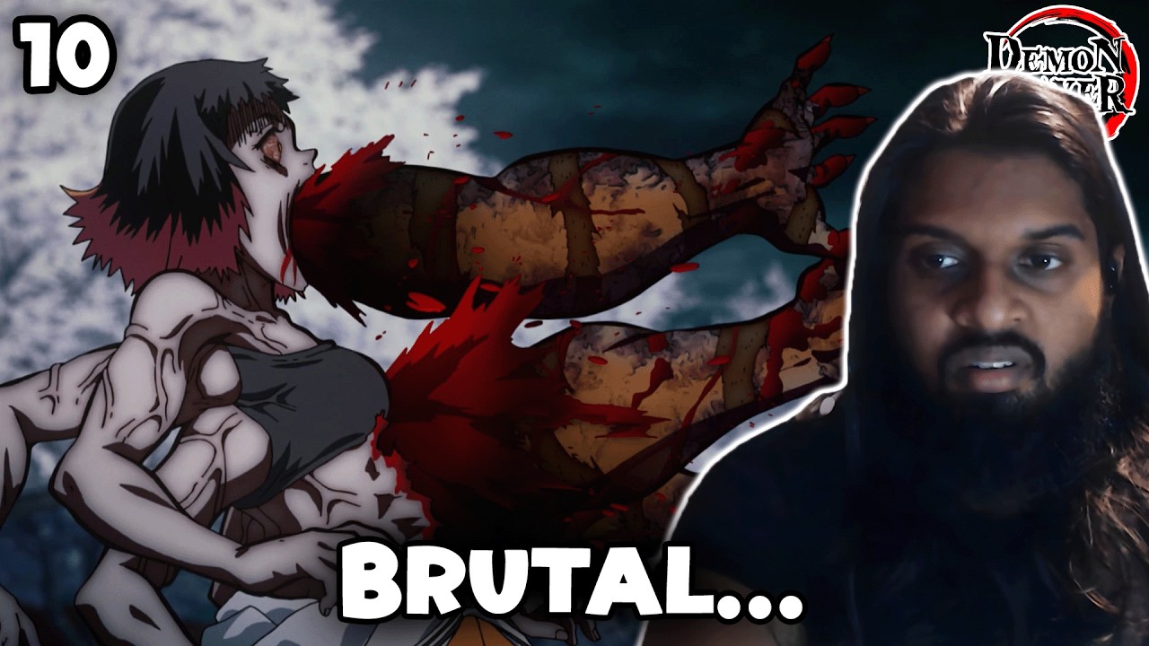 Возможно, это самый жестокий момент! Моя первая реакция на 10 серию «Истребителя демонов»!