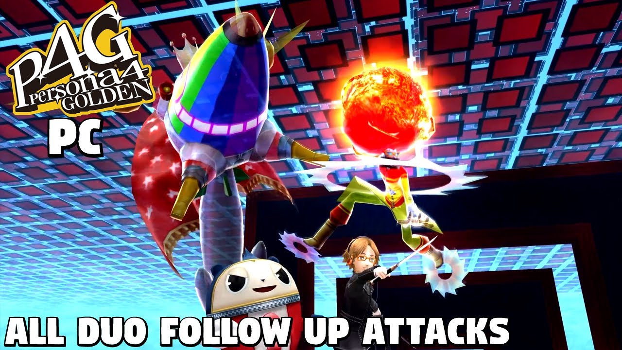 Persona 4 Golden - ALL Duo Follow Up Attacks [PC]