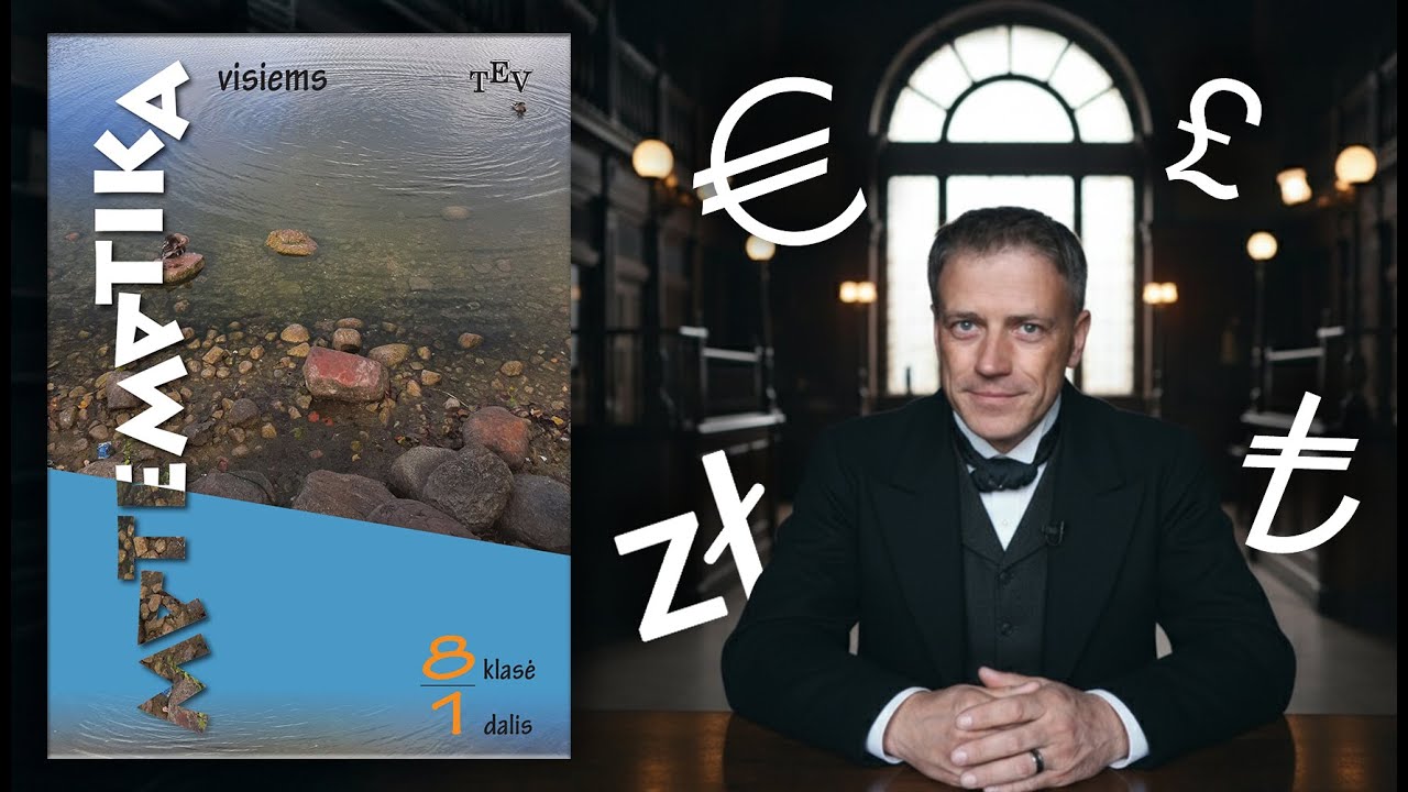 3.1. Valiutų kursai | 8 klasė (Pagal atnaujintą bendrąją matematikos programą)