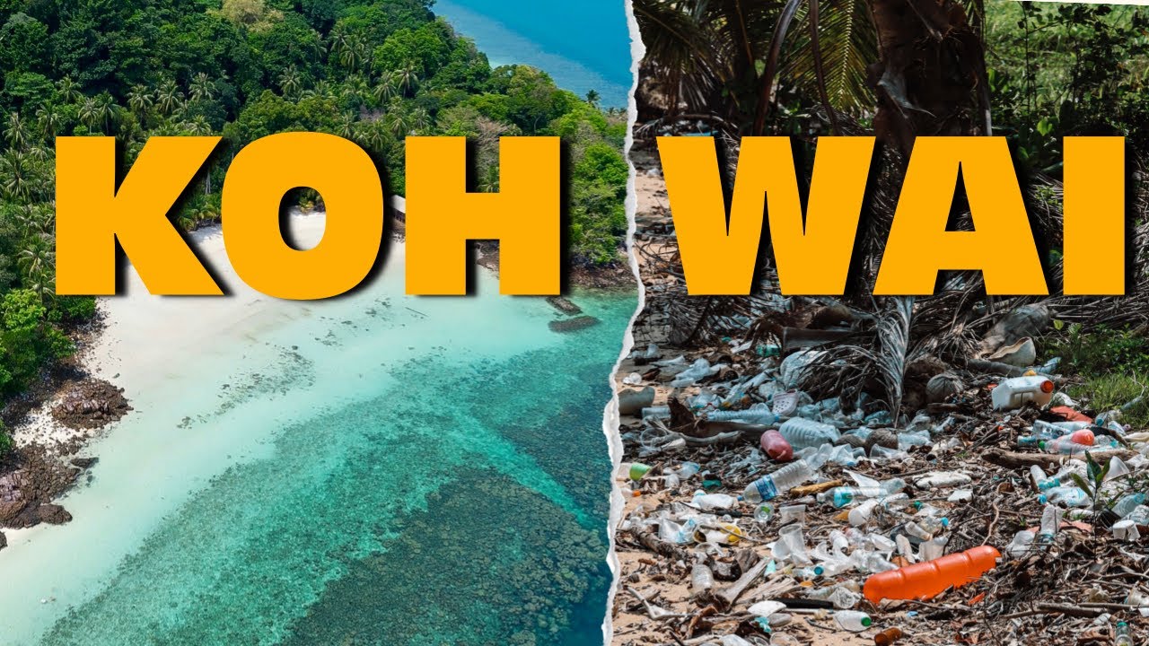 Koh Wai 2024 - Thailands Hidden Gem oder Müllhalde?
