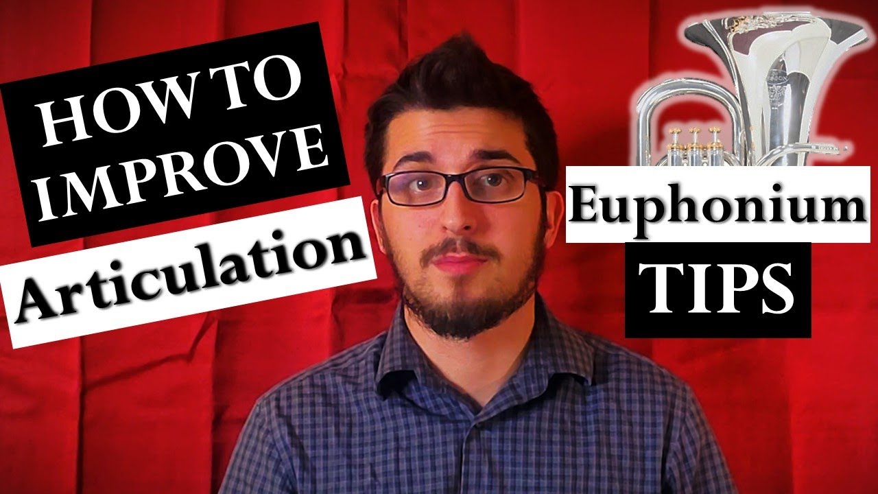 How to improve your ARTICULATION! (Euphonium Tips)