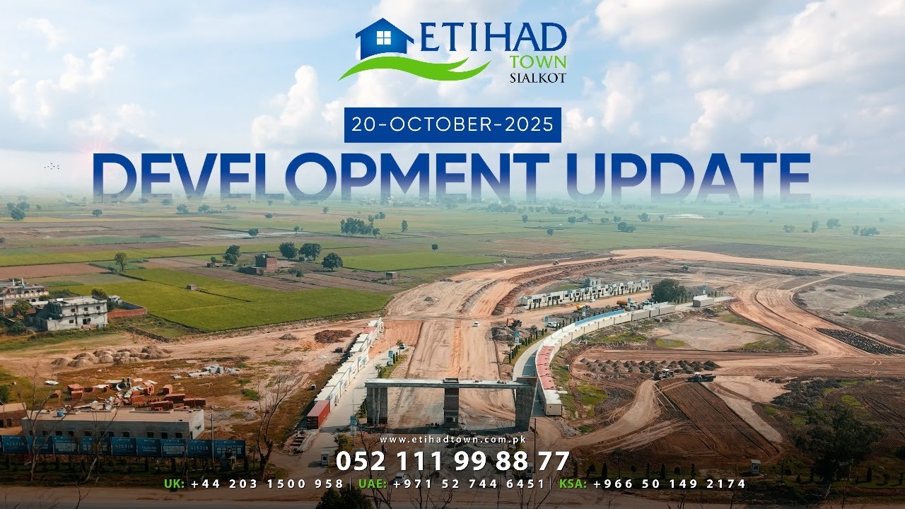 Etihad Town Sialkot - Development Update | October 20, 2025