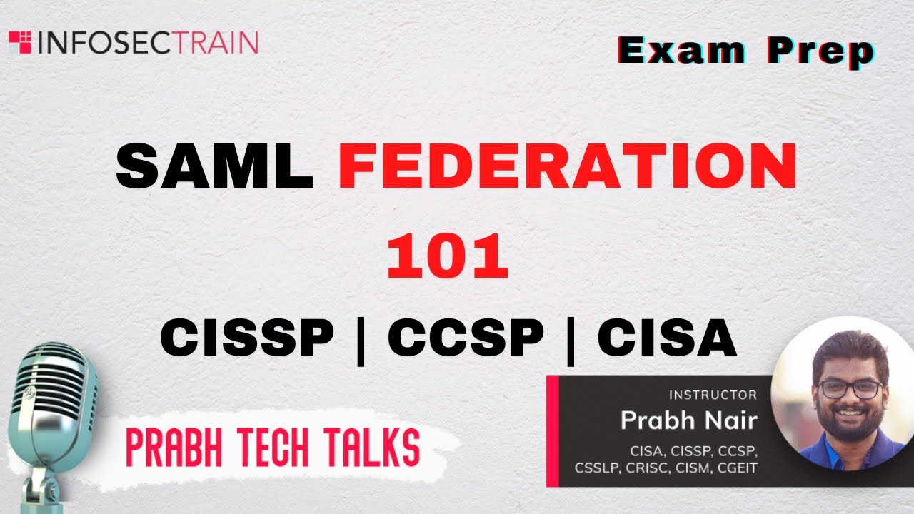 SAML 101 with Questions for CISSP , CCSP Exam Prep
